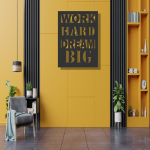 Work Hard Dream Big